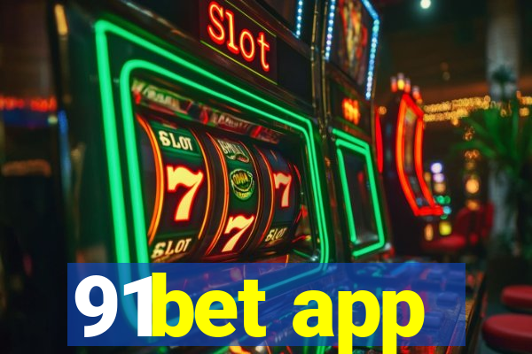 91bet app